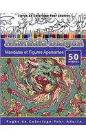 Livres de Coloriage Pour Adultes Mandala Dragon