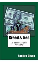Greed & Lies