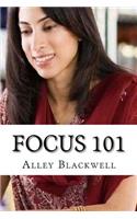 Focus 101: How to Improve Focus