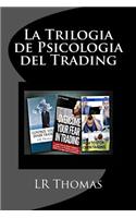 Trilogia de Psicologia del Trading