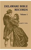 Delaware Bible Records, Volume 1