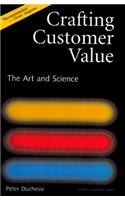 Crafting Customer Value