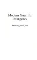 Modern Guerrilla Insurgency
