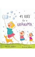 41 Uses for a Grandma