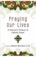 Praying Our Lives