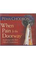 When Pain Is the Doorway