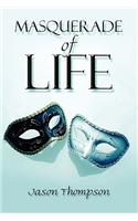 Masquerade of Life: (English)