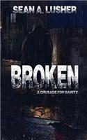 Broken