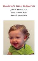 Children's Care Pediatrics - Caring For Your Baby