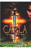 Carla: Volume 1 (The Immortal Series)