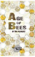 Age of Bees