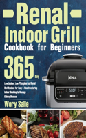 Renal Indoor Grill Cookbook for Beginners