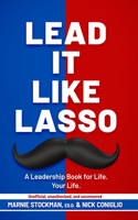 Lead It Like Lasso
