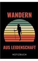 Wandern Aus Leidenschaft Notizbuch