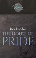 The House of Pride
