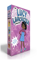 The Lucy Lancaster Collection (Boxed Set): Lucy Lancaster Has a Secret; Lucy Lancaster and the Stormy Day; Lucy Lancaster Is Totally in Control; Lucy Lancaster in the Spotlight(Lucy Lancaster)
