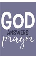 God Answers Prayer: Blank Lined Notebook: Bible Scripture Christian Journals Gift 6x9 - 110 Blank Pages - Plain White Paper - Soft Cover Book