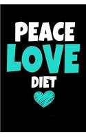 Peace Love Diet