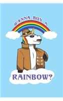 Wanna Buy A Rainbow?