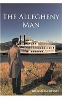 The Allegheny Man