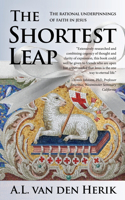 Shortest Leap: The Rational Underpinnings of Faith in Jesus