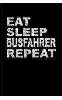 Eat Sleep Busfahrer Repeat: Lustiges A5 Notizbuch Dot Grid / Punktraster 120 Seiten für den Busfahrer