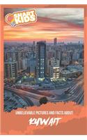 Unbelievable Pictures and Facts About Kuwait