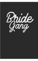 Bride Gang
