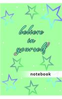 Blank Plain Notebook: Believe In Yourself