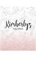 Kimberly's Big Ideas: Personalized Notebook - 8x10 Lined Women's Journal