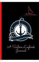 A Sailors Logbook Journal: Designed To Keep Boating Trip Records and Expense Tracker For Captains