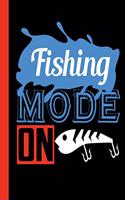 Fishing Mode On