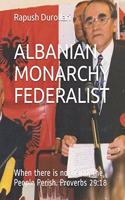 Albanian Monarchy Federalist