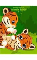 Livro para Colorir de Animais Bebês 1: (1 Animais Bebês)