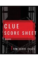 Clue Score Sheet Record: Who Done It?, For Tracking Your Favorite Detective Game, Clue Score Sheet, Clue Score Card