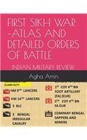 First Sikh War -Atlas and Detailed Orders of Battle