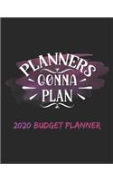 Cash Budget Planner 2020 - PLANNERS GONNA PLAN