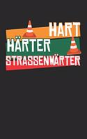 Hart Härter Straßenwärter: Januar 2020 bis Dezember 2020 - Wochen- und Monatsplaner, Terminplaner, Kalender, Kontaktliste, Geburtstagsliste, Geschenkideen, Habit Tracker uvm.