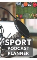Sport Podcast Planner
