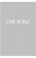 Link In Bio Social Media Meme Notebook