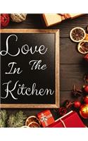 Love In The Kitchen