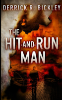 The Hit-And-Run Man