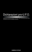 Dichiarazioni Pro UFO