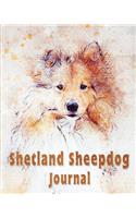Shetland Sheepdog Journal: 150 lined pages journal and notebook - 8x10 inches - Dog Lovers - Shetland Sheepdog