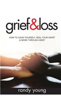 Grief and Loss