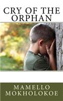 Cry of the Orphan