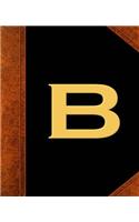Monogram B Personalized School Composition Book Vintage Style 130 Pages: (Notebook, Diary, Blank Book)(Personalized Monogram Composition Notebooks)