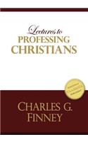 Lectures to Professing Christians