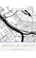 Charenton-Le-Pont (France) Trip Journal: Lined Travel Journal/Diary/Notebook with Charenton-Le-Pont (France) Map Cover Art