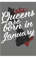 Queens Are Born in January - Birthday Month Journals: 100 Page Lined Journal 6 X 9